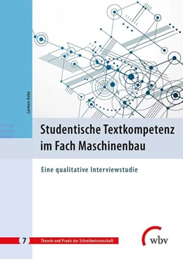 Abbildung von Kuhn | Studentische Textkompetenz im Fach Maschinenbau | 1. Auflage | 2019 | beck-shop.de