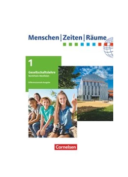 Abbildung von Potente / Köster | Menschen-Zeiten-Räume - Arbeitsbuch für Gesellschaftslehre - Nordrhein-Westfalen - Ausgabe ab 2021 - 5./6. Schuljahr | 1. Auflage | 2020 | beck-shop.de