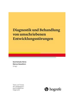 Abbildung von Schulte-Körne / Hasselhorn | Diagnostik und Behandlung von umschriebenen Entwicklungsstörungen | 1. Auflage | 2026 | 22 | beck-shop.de