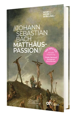 Abbildung von Walter / Marquard | Johann Sebastian Bach - Matthäus-Passion | 1. Auflage | 2020 | beck-shop.de