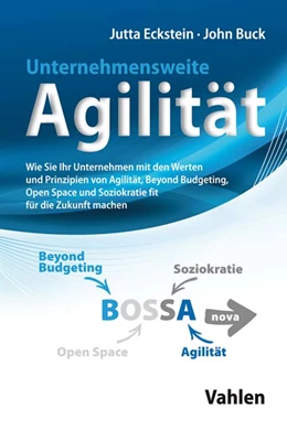 Abbildung von Eckstein / Buck | Unternehmensweite Agilität | 1. Auflage | 2019 | beck-shop.de