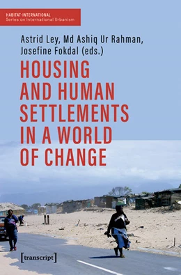 Abbildung von Ley / Rahman | Housing and Human Settlements in a World of Change | 1. Auflage | 2020 | beck-shop.de