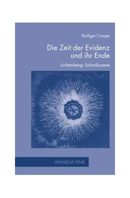 Abbildung von Campe | Die Zeit der Evidenz und ihr Ende | 1. Auflage | 2026 | beck-shop.de