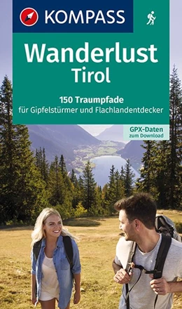 Abbildung von KOMPASS-Karten GmbH | KOMPASS Wanderlust Tirol | 1. Auflage | 2020 | beck-shop.de