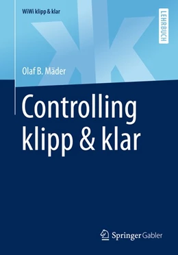 Abbildung von Mäder | Controlling klipp & klar | 1. Auflage | 2017 | beck-shop.de