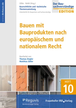 Abbildung von Ziegler / Zöller | Bauen mit Bauprodukten nach europäischem und nationalem Recht | 1. Auflage | 2025 | 10 | beck-shop.de