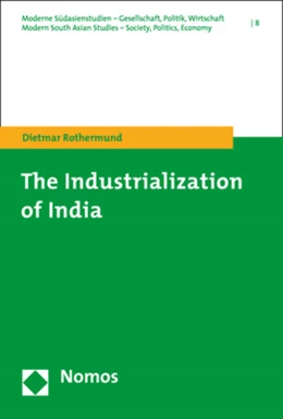 Abbildung von Rothermund | The Industrialization of India | 1. Auflage | 2020 | 8 | beck-shop.de