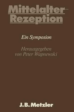 Abbildung von Wapnewski | Mittelalter-Rezeption | 1. Auflage | 2016 | beck-shop.de