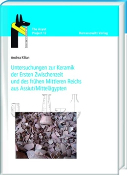 Abbildung von Kilian | Untersuchungen zur Keramik der Ersten Zwischenzeit und des frühen Mittleren Reichs aus Assiut/Mittelägypten | 1. Auflage | 2019 | beck-shop.de