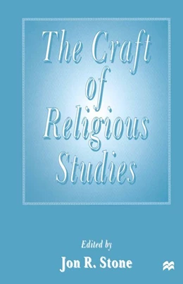 Abbildung von Stone | The Craft of Religious Studies | 1. Auflage | 2016 | beck-shop.de
