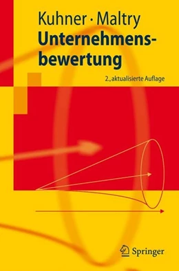 Abbildung von Kuhner / Maltry | Unternehmensbewertung | 2. Auflage | 2017 | beck-shop.de