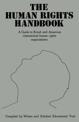 Abbildung von Writers' & Scholars' Educational Trust / Garling | The Human Rights Handbook | 1. Auflage | 2016 | beck-shop.de