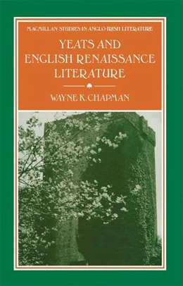 Abbildung von Chapman | Yeats and English Renaissance Literature | 1. Auflage | 2016 | beck-shop.de