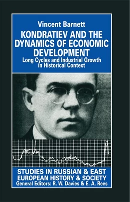 Abbildung von Barnett | Kondratiev and the Dynamics of Economic Development | 1. Auflage | 2016 | beck-shop.de