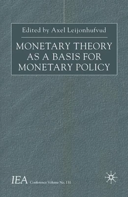 Abbildung von Leijonhufvud | Monetary Theory as a Basis for Monetary Policy | 1. Auflage | 2016 | beck-shop.de