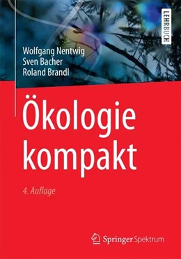 Abbildung von Nentwig / Bacher | Ökologie kompakt | 4. Auflage | 2017 | beck-shop.de