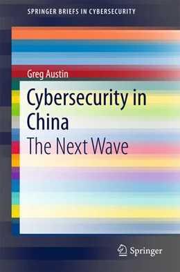 Abbildung von Austin | Cybersecurity in China | 1. Auflage | 2018 | beck-shop.de