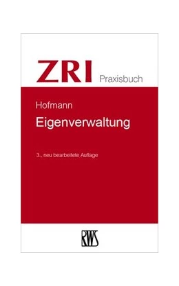 Abbildung von Hofmann | Eigenverwaltung | 3. Auflage | 2025 | beck-shop.de