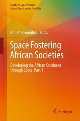 Abbildung von Froehlich | Space Fostering African Societies | 1. Auflage | 2019 | beck-shop.de