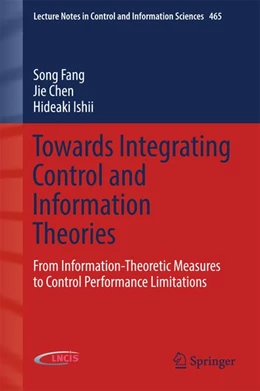 Abbildung von Fang / Chen | Towards Integrating Control and Information Theories | 1. Auflage | 2016 | beck-shop.de
