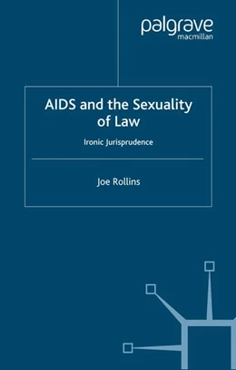 Abbildung von Rollins | AIDS and the Sexuality of Law | 1. Auflage | 2004 | beck-shop.de