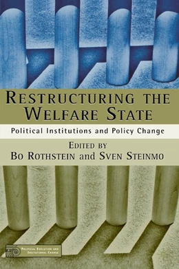 Abbildung von Rothstein / Steinmo | Restructuring The Welfare State | 1. Auflage | 2016 | beck-shop.de