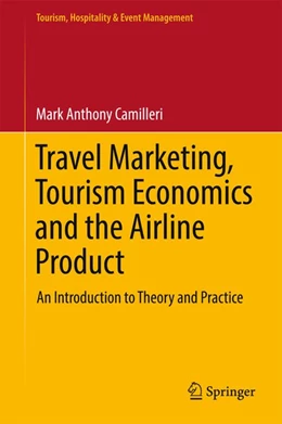Abbildung von Camilleri | Travel Marketing, Tourism Economics and the Airline Product | 1. Auflage | 2017 | beck-shop.de