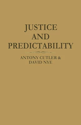 Abbildung von Cutler / Nye | Justice and Predictability | 1. Auflage | 1983 | beck-shop.de
