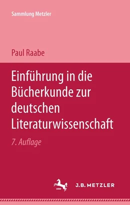Abbildung von Raabe | Einführung in die Bücherkunde zur Deutschen Literaturwissenschaft | 7. Auflage | 2017 | beck-shop.de