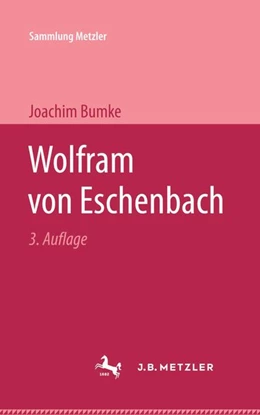 Abbildung von Bumke | Wolfram von Eschenbach | 3. Auflage | 2017 | beck-shop.de