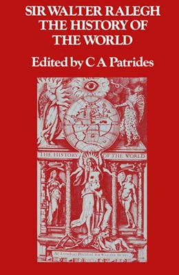 Abbildung von Raleigh / Patrides | The History of the World | 1. Auflage | 2016 | beck-shop.de