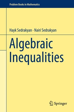 Abbildung von Sedrakyan | Algebraic Inequalities | 1. Auflage | 2018 | beck-shop.de