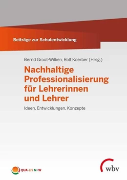Abbildung von Groot-Wilken / Koerber | Nachhaltige Professionalisierung für Lehrerinnen und Lehrer | 1. Auflage | 2020 | beck-shop.de