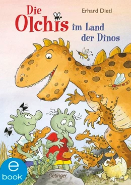 Abbildung von Dietl / Iland-Olschewski | Die Olchis im Land der Dinos | 1. Auflage | 2018 | beck-shop.de