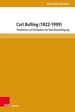 Abbildung von Ihlefeldt | Carl Bulling (1822-1909) | 1. Auflage | 2020 | beck-shop.de