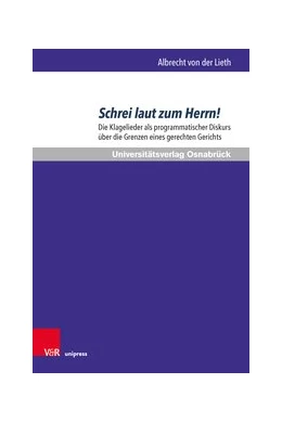 Abbildung von Lieth | Schrei laut zum Herrn! | 1. Auflage | 2020 | beck-shop.de