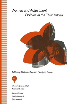 Abbildung von Afshar / Dennis | Women and Adjustment Policies in the Third World | 1. Auflage | 2016 | beck-shop.de