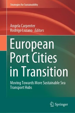 Abbildung von Carpenter / Lozano | European Port Cities in Transition | 1. Auflage | 2020 | beck-shop.de