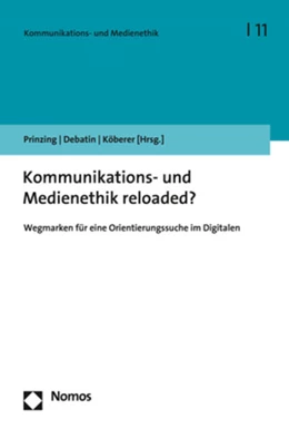 Abbildung von Prinzing / Debatin | Kommunikations- und Medienethik reloaded? | 1. Auflage | 2020 | 11 | beck-shop.de