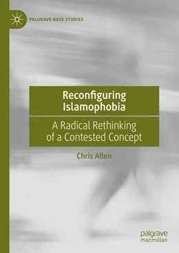 Abbildung von Allen | Reconfiguring Islamophobia | 1. Auflage | 2020 | beck-shop.de