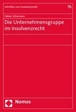 Abbildung von Schumann | Die Unternehmensgruppe im Insolvenzrecht | 1. Auflage | 2020 | beck-shop.de