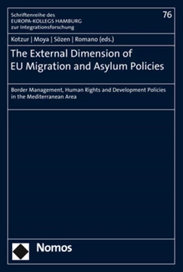 Abbildung von Kotzur / Moya | The External Dimension of EU Migration and Asylum Policies | 1. Auflage | 2020 | beck-shop.de