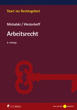 Abbildung von Michalski / Westerhoff | Arbeitsrecht | 8. Auflage | 2020 | beck-shop.de
