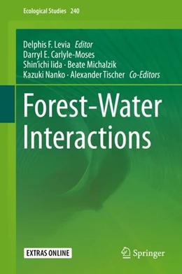 Abbildung von Levia / Carlyle-Moses | Forest-Water Interactions | 1. Auflage | 2020 | beck-shop.de