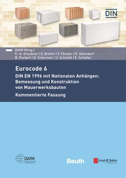 Abbildung von Brehm / Förster | Eurocode 6 - DIN EN 1996 mit Nationalen Anhängen: Bemessung und Konstruktion von Mauerwerksbauten. Kommentierte Fassung | 1. Auflage | 2020 | beck-shop.de