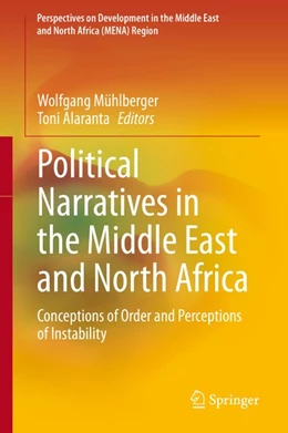 Abbildung von Mühlberger / Alaranta | Political Narratives in the Middle East and North Africa | 1. Auflage | 2020 | beck-shop.de
