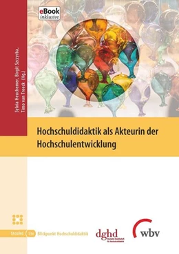 Abbildung von Heuchemer / Treeck | Hochschuldidaktik als Akteurin der Hochschulentwicklung | 1. Auflage | 2020 | beck-shop.de