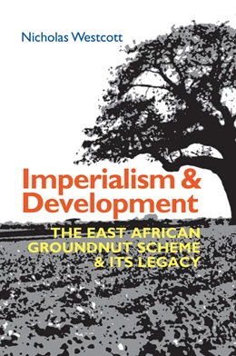 Abbildung von Westcott | Imperialism and Development | 1. Auflage | 2020 | beck-shop.de