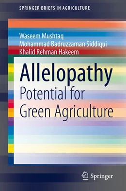 Abbildung von Mushtaq / Siddiqui | Allelopathy | 1. Auflage | 2020 | beck-shop.de
