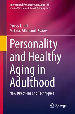 Abbildung von Hill / Allemand | Personality and Healthy Aging in Adulthood | 1. Auflage | 2020 | beck-shop.de
